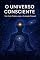 Livro O universo consciente: Um guia prático para evolução pessoal