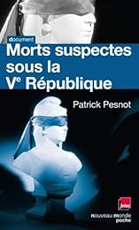 Morts suspectes sous la Ve République