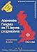 Apprendre l'anglais en 75 leçons progressives : Comprendre et parler - Méthode 100% intégrale: Gr by 