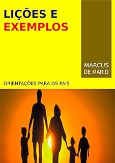 Livro Lições e Exemplos: Orientações para os pais