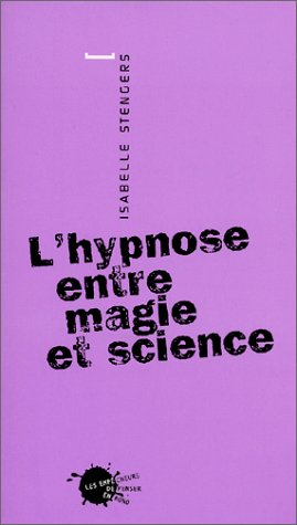 L' hypnose entre magie et science