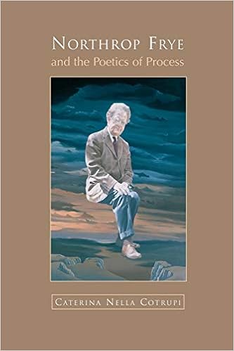 Amazon Com Northrop Frye And The Poetics Of Process Frye Studies Paperback 9780802081414 Cotrupi Nella Books