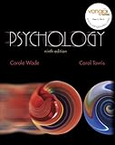 Psychology (9th Edition) (MyPsychLab Series), Carole Wade, Carol Tavris, 0132387387
