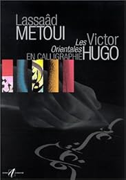 "Les  Orientales", Victor Hugo