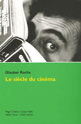 Le  siècle du cinéma