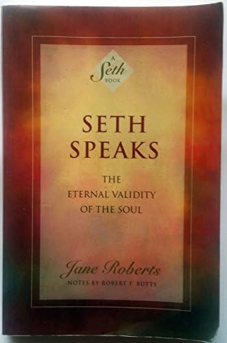 Seth Speaks: Jane Roberts: 9780553084627: Amazon.com: Books