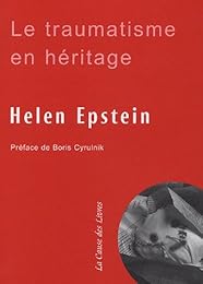 Le  traumatisme en héritage