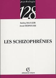 Les  schizophrénies