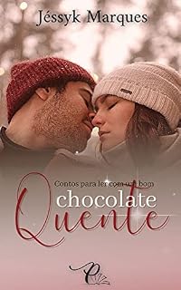 Livro Chocolate Quente: Contos para ler com um bom chocolate quente