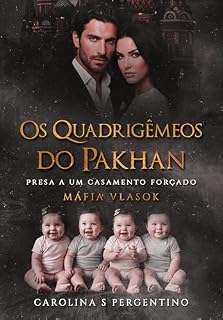 Livro Os Quadrigêmeos do Pakhan: Presa a um Casamento Forçado: Máfia Vlasok