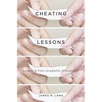 Cheating Lessons: Learning from Academic Dishonesty