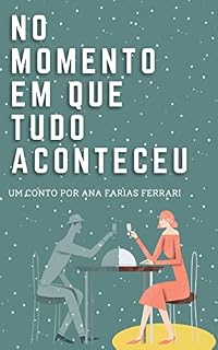 Livro No momento em que tudo aconteceu