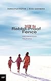Follow the Rabbit-Proof Fence by Doris Pilkington