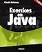 Exercices en Java (French Edition) by