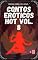 Livro Contos Eróticos Hot Volume 8: Hardcore, grupal, cnc, agegap e muito mais...