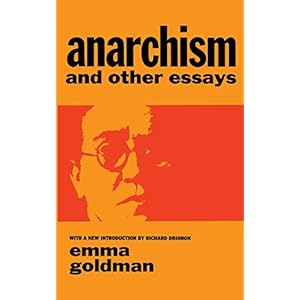 Anarchism and Other Essays