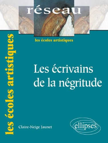 Les  écrivains de la négritude