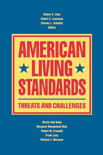 American Living Standards: Threats and Challenges
