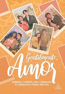 Livro Gentilmente, amor