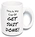 Famiworths15 oz Large Funny Coffee Mug: My Cup Of Get Shit Done Unique Ceramic Novelty Gag Gift for Men & Women Who Love Tea Mugs & Coffee Cups