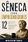 Livro Sêneca Para Empreendedores: 12 Lições Estoicas Para Vencer O Medo De Fracassar, Decidir Com Clareza E Construir Um Negócio Sem Perder A Paz