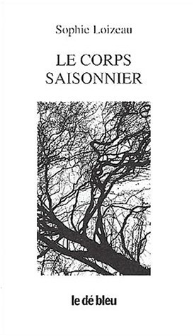 Le  corps saisonnier
