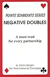 Negative Doubles: A must read for every partnership by 