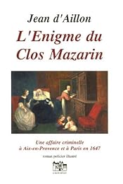 L' énigme du clos Mazarin
