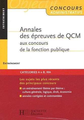 Annales des Ã©preuves de QCM aux concours de la fonction publique (French Edition) by (Paperback)