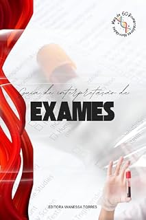 Livro Decifrando Exames Laboratoriais : Venha Entender mais sobre os resultados dos seus exames de sangue! (Combo Nutricionista)