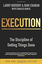 Execution: The Discipline of Getting Things Done