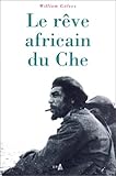 Le rêve africain du Che by