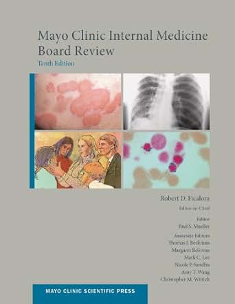 Mayo Clinic Internal Medicine Board Review Mayo Clinic