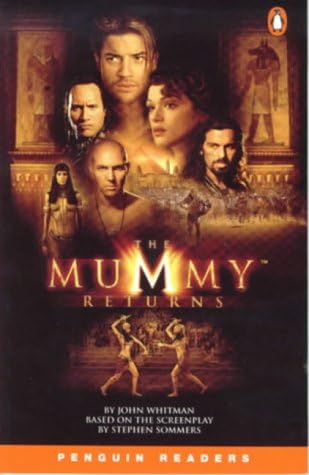 The Mummy Returns: Bk. 2 (Penguin Readers (Graded Readers)) Paperback – 6 Feb 2002