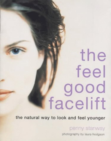 The Feel-good Facelift