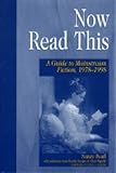 Now Read This: A Guide to Mainstream Fiction, 1978-1998 (Genreflecting Advisory Series)