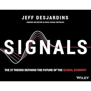 Signals: The 27 Trends Defining the Future of the Global Economy