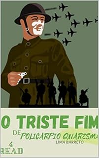 Livro O Triste Fim de Policarpo Queresma