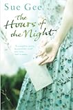 Front cover for the book The Hours of the Night by Sue Gee