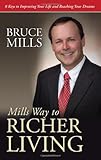 Image de Mills Way to Richer Living 8 Keys to Improving Your Life and Reaching Your Dreams