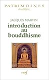 Introduction au Bouddhisme by 