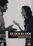 De DOS En DOS - Actividades Interactivas De Produccion Oral: Libro A1-B2 (Spanish Edition) by 