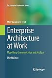 Enterprise Architecture at Work: Modelling, Communication and Analysis (The Enterprise Engineering S