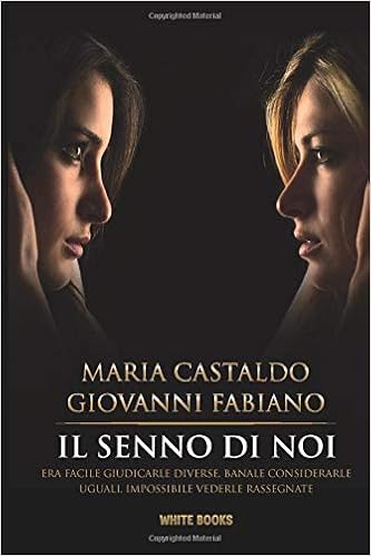 Maria Castaldo, Giovanni Fabiano – Il senno di noi (2020)