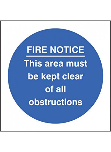 Caledonia Signs 11613N Fire Notice this Area Must be Kept Clear of Obstructions Sign, Rigid Plastic, N: 400 mm x 400 mm