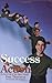 Success in Action - Book by Dan Thurmon
