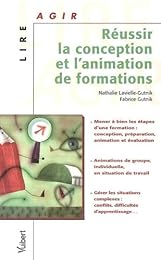 Réussir la conception et l'animation de formations