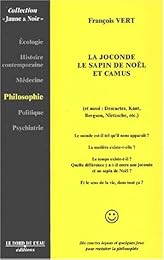 Joconde, le sapin de Noël et Camus