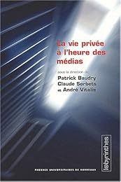 La  vie privée à l'heure des médias