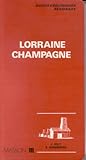 Image de Lorraine, Champagne (Guides géologiques régionaux) (French Edition)